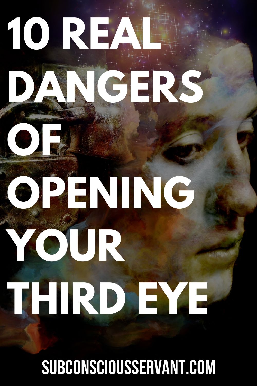 10 Real Dangers of Opening your Third Eye