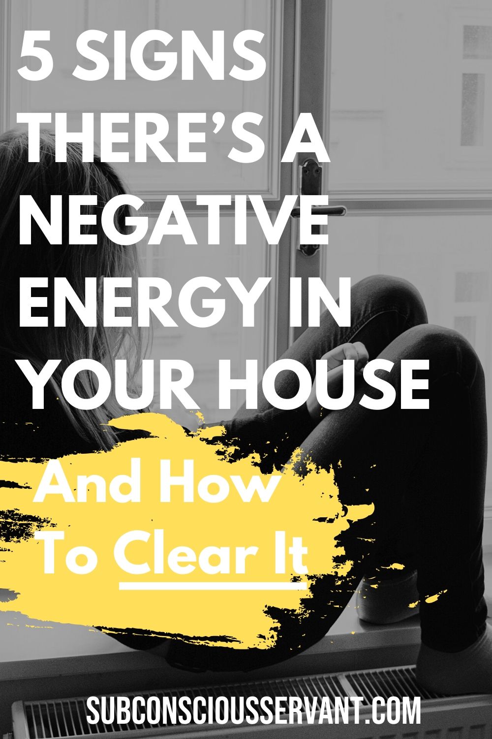 5 Signs Of A Negative Energy In A House & How to Clear It