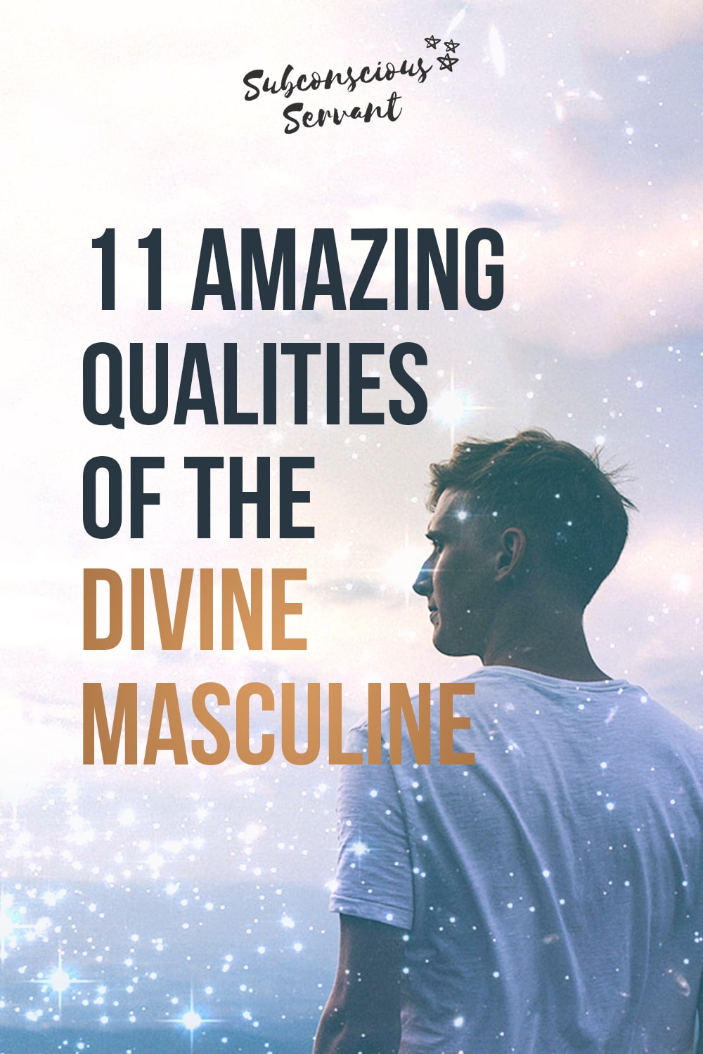 Divine Masculine: 11 Key Qualities Explained