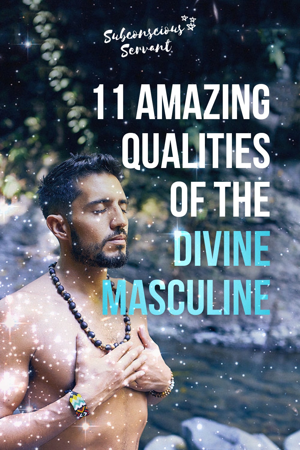 Divine Masculine: 11 Key Qualities Explained