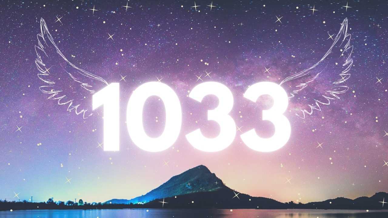 Angel Number 1033: The Amazing Meaning Of Seeing This Number