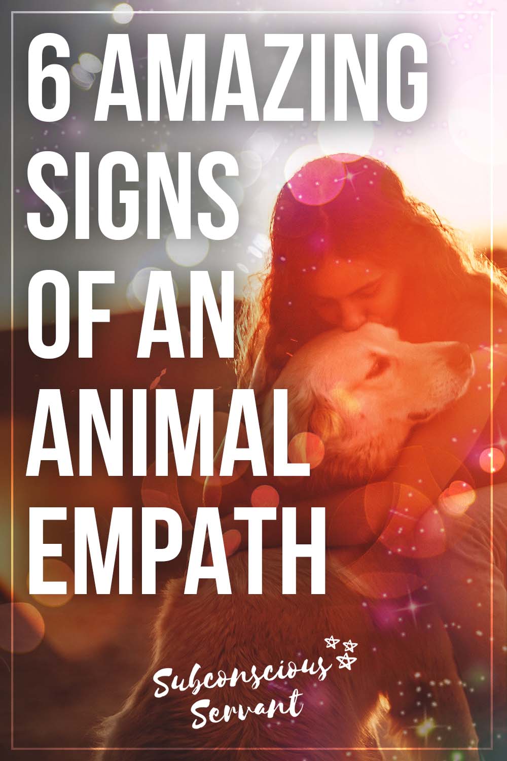 The Animal Empath Explained [6 Amazing Signs & Traits]