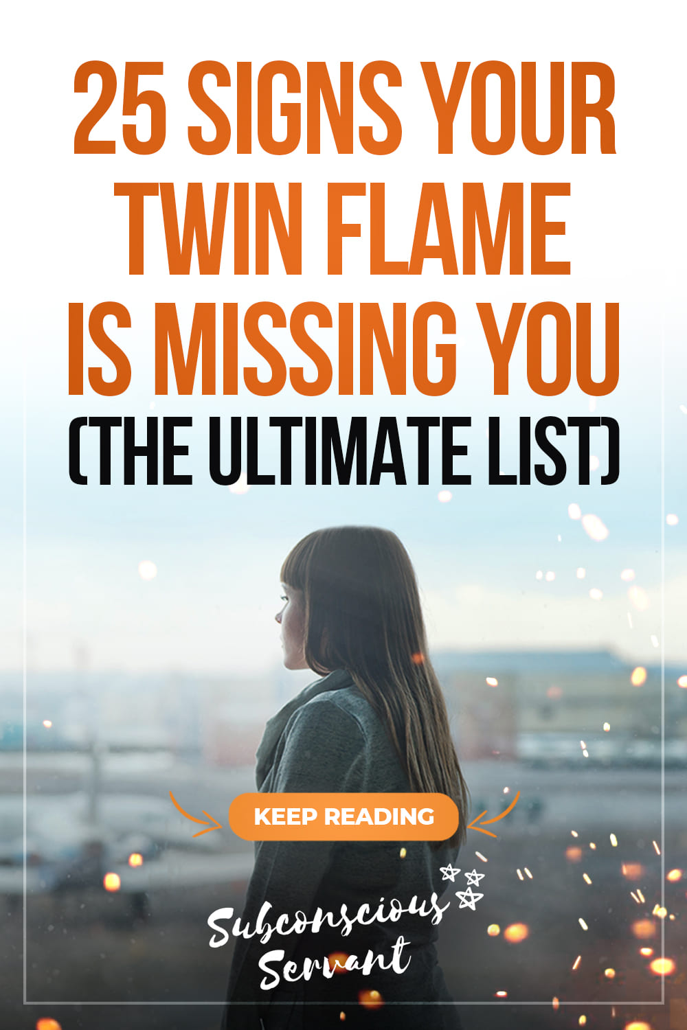25 Signs Your Twin Flame Is Missing You