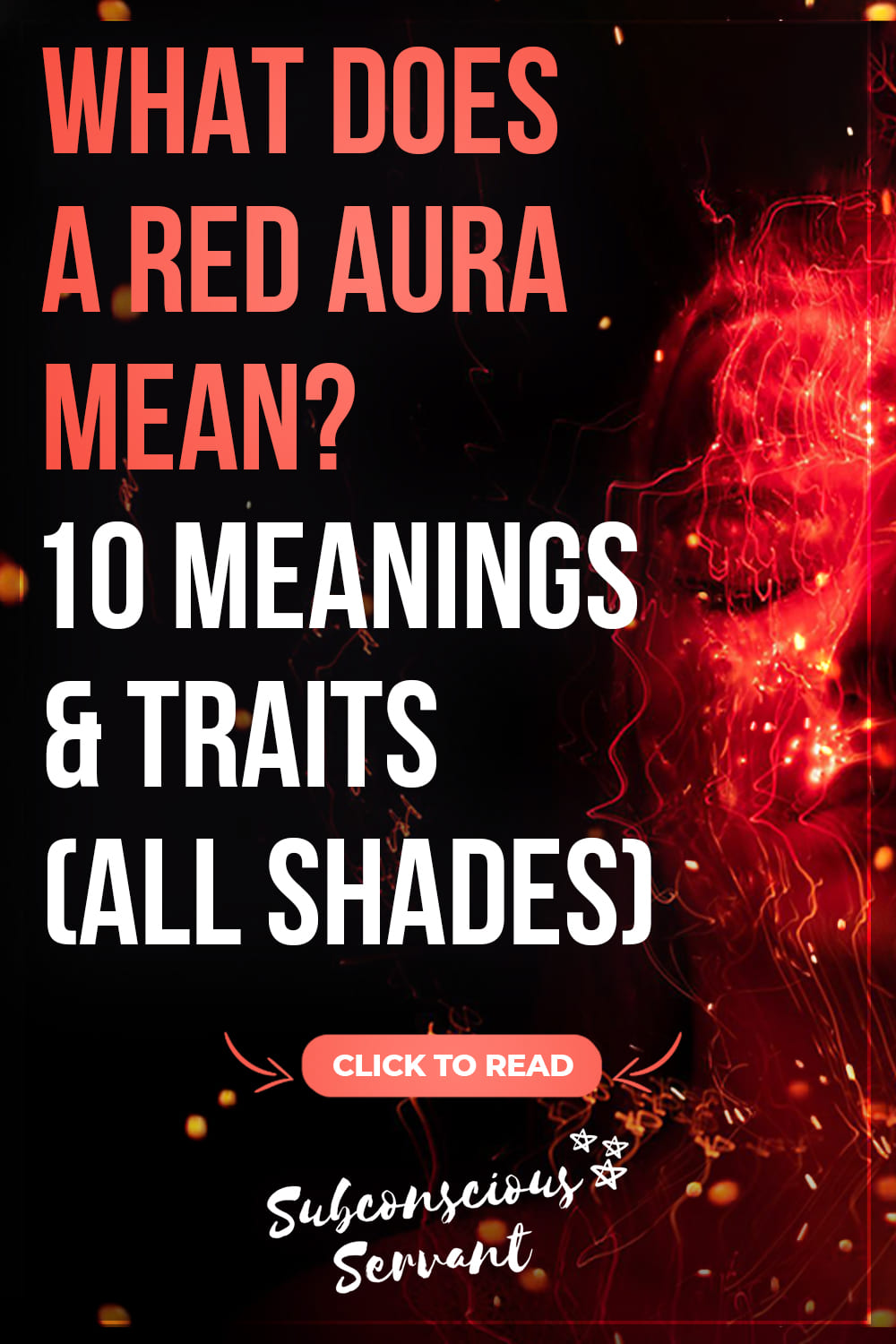 What Does a Red Aura Mean? 10 Meanings & Traits (All Shades)