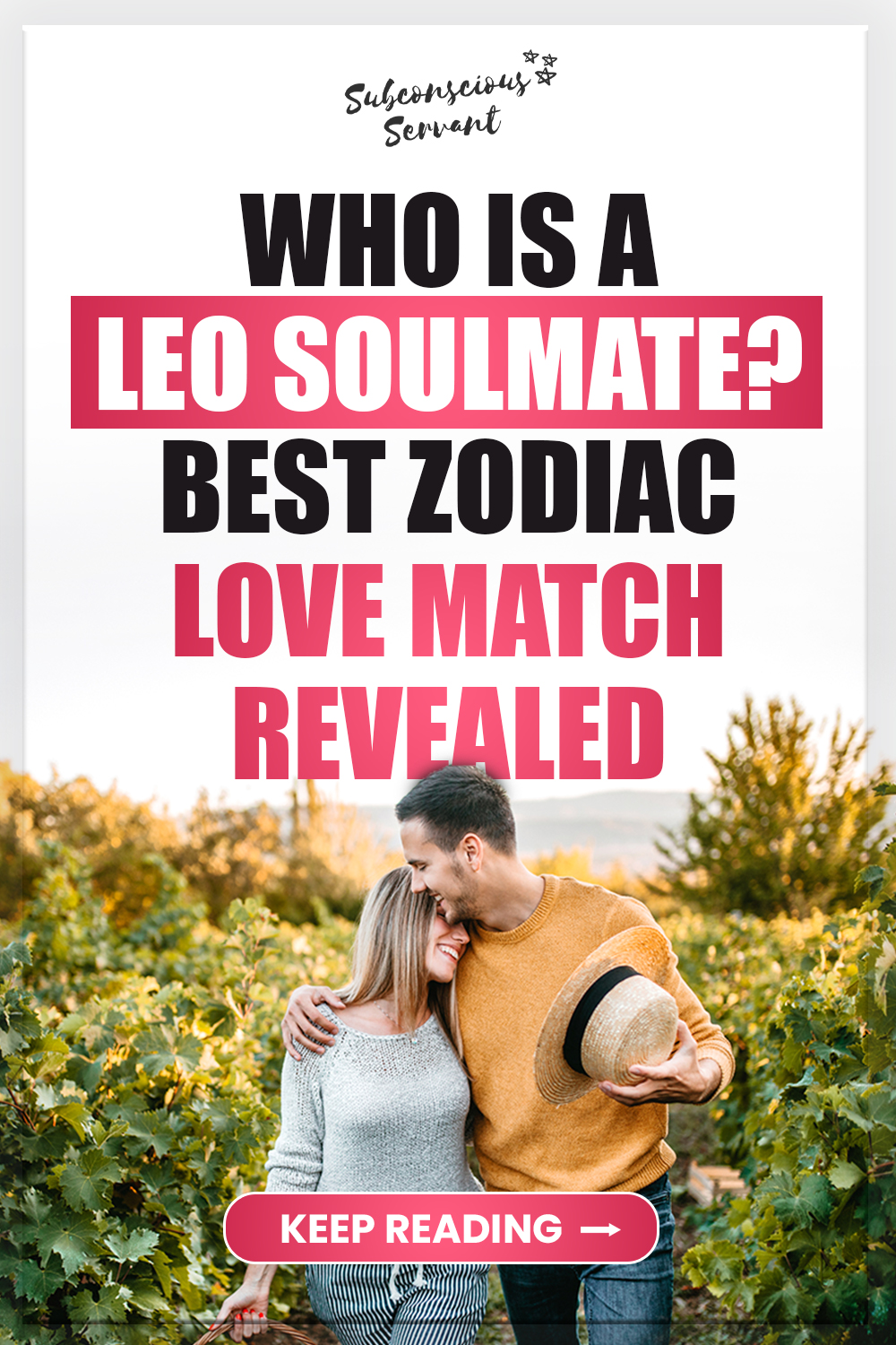 Who Is A Leo Soulmate? Best Zodiac Love Match Revealed