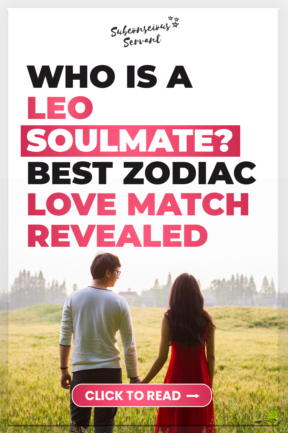 Who Is A Leo Soulmate? Best Zodiac Love Match Revealed