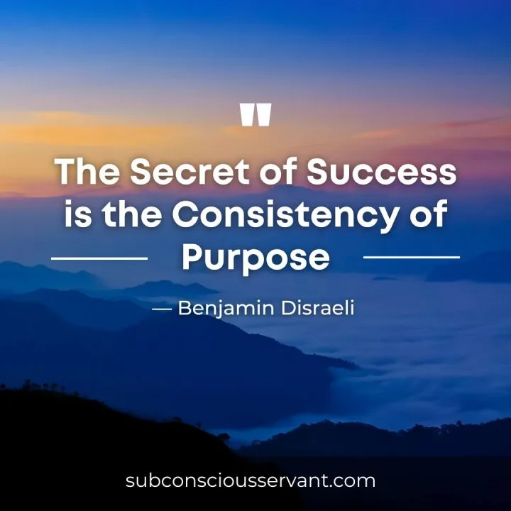 Image of Benjamin Disraeli quote on relationship consistency 
