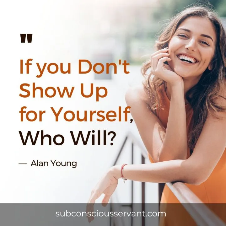 Image with showing up for yourself quote