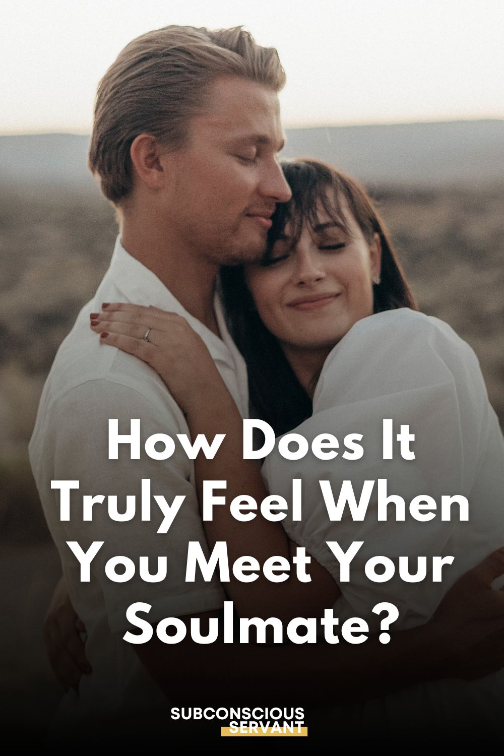 How Does It Truly FEEL When You Meet Your Soulmate? Subconscious Servant