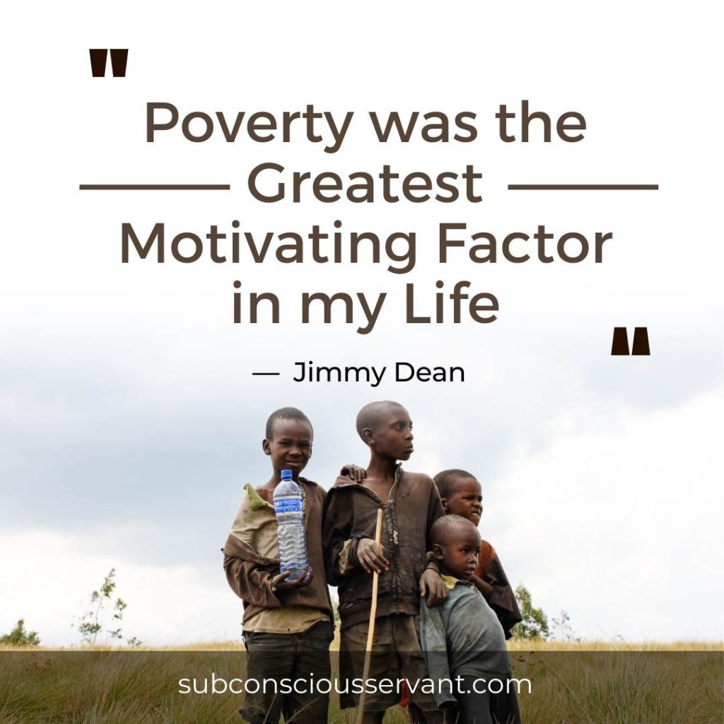 From Rugs To Riches Rags To Riches: 114 Quotes About Poverty To Success - Subconscious Servant