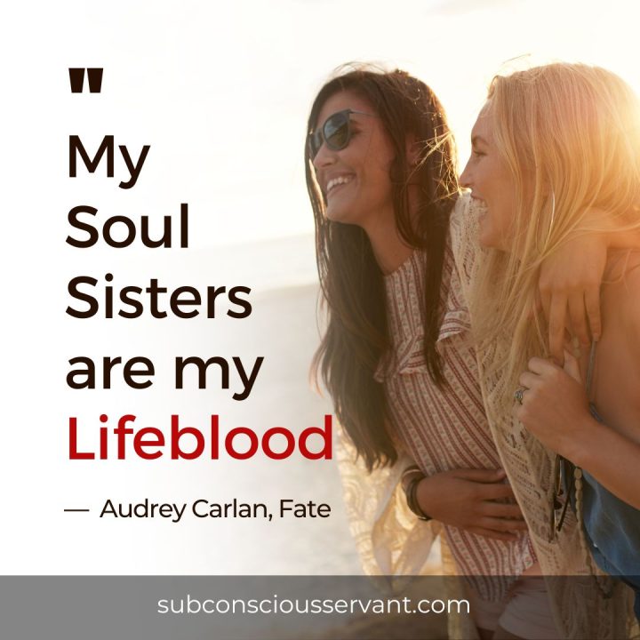 Image of The Bonds of Soul Sisters Quotes