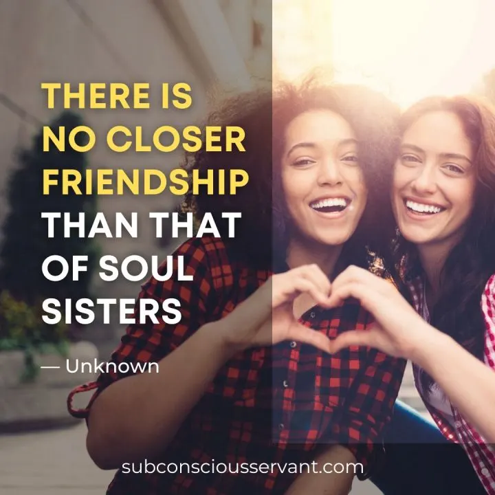 Image of Soul Sisters Support One Another Quotes
