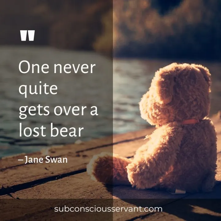 Image of Sad Teddy Bear Quote