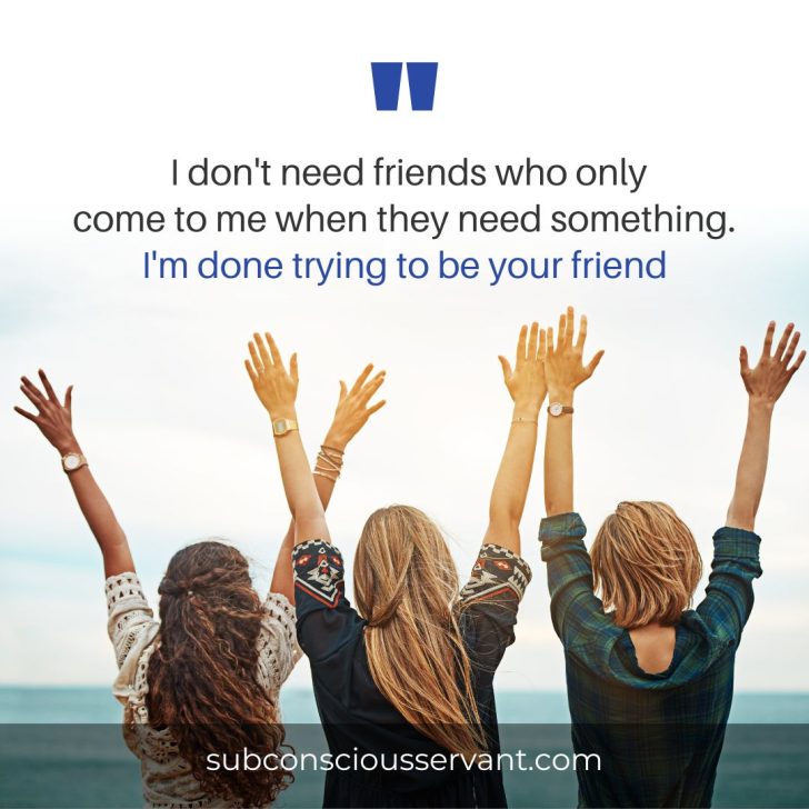 Image of Done Trying Friendship Quote